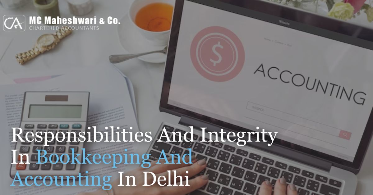 Bookkeeping and Accounting in Delhi, Gurgaon